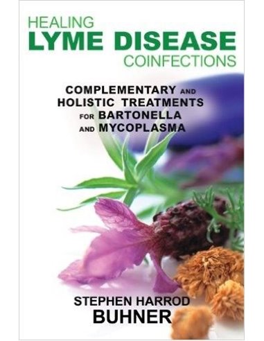 La Curación De La Enfermedad De Lyme Coinfecciones - Stephen Buhner